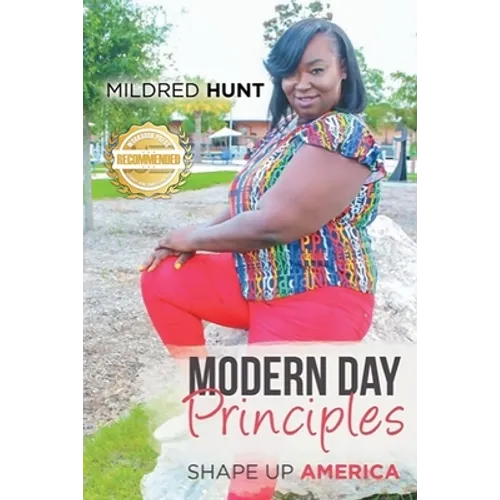 Modern Day Principle: Shape Up America - Paperback