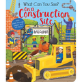What Can You See? on a Construction Site: With Peek-Through Pages and Fun Facts! - Board Book