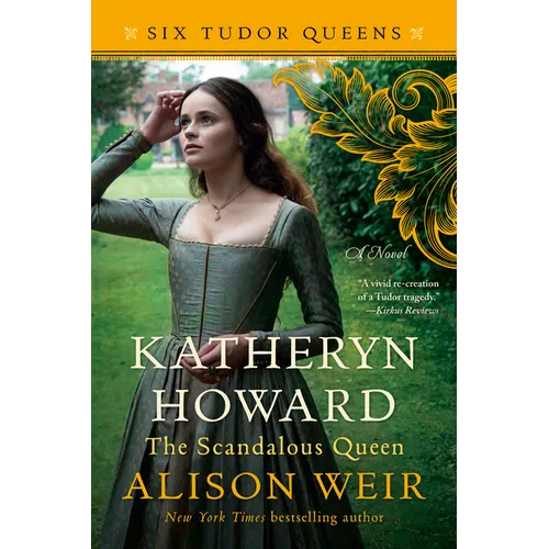 Katheryn Howard, the Scandalous Queen - Paperback