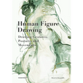 Human Figure Drawing: Drawing Gestures, Pictures and Movements - Hardcover