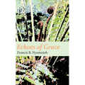 Echoes of Grace - Paperback