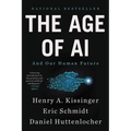 The Age of AI: And Our Human Future - Paperback