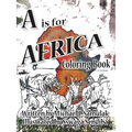 A is for Africa: Coloring Book - Paperback