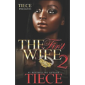 The First Wife 2 - Paperback