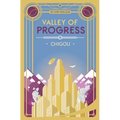 Chigou: Valley of Progress, Book 1 - Paperback