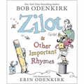 Zilot & Other Important Rhymes - Hardcover