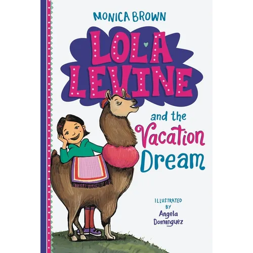 Lola Levine and the Vacation Dream - Paperback