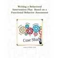 Writing a Behavioral Intervention Plan Based on a Functional Behavior Assessment - Paperback