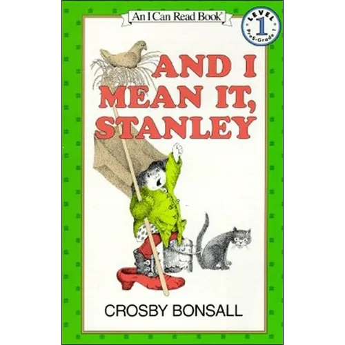 And I Mean It, Stanley - Hardcover
