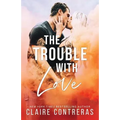 The Trouble With Love - Paperback
