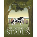 Smudge-Shine Stables - Paperback
