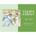 Tulip's Journey - Paperback