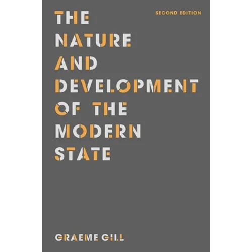 The Nature and Development of the Modern State - Paperback