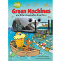 Green Machines and Other Amazing Eco-Inventions: A Dr. Seuss's the Lorax Nonfiction Book - Hardcover