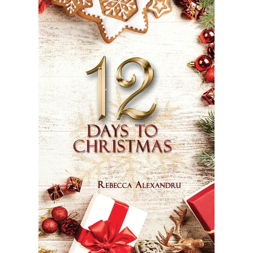 12 Days to Christmas - Hardcover