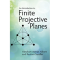 An Introduction to Finite Projective Planes - Paperback