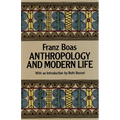 Anthropology and Modern Life - Paperback