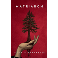 The Matriarch - Paperback