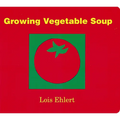 Growing Vegetable Soup - Board Book