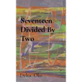 Seventeen Divided By Two - Paperback