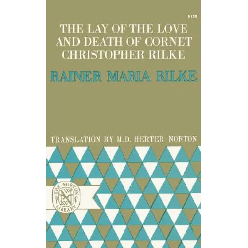 The Lay of the Love and Death of Cornet Christopher Rilke - Paperback