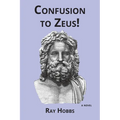 Confusion to Zeus! - Paperback