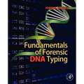 Fundamentals of Forensic DNA Typing - Paperback