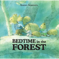 Bedtime in the Forest - Hardcover