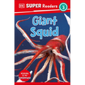 DK Super Readers Level 3 Giant Squid - Paperback