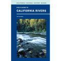 Field Guide to California Rivers: Volume 105 - Paperback