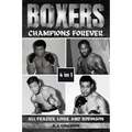 Boxers: Ali, Frazier, Louis, And Robinson - Paperback