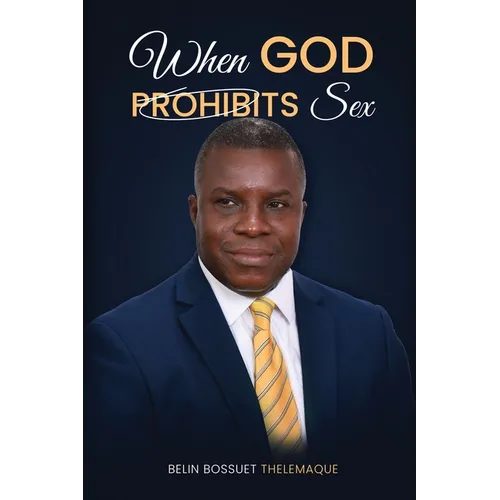 When God Prohibits SEX - Paperback