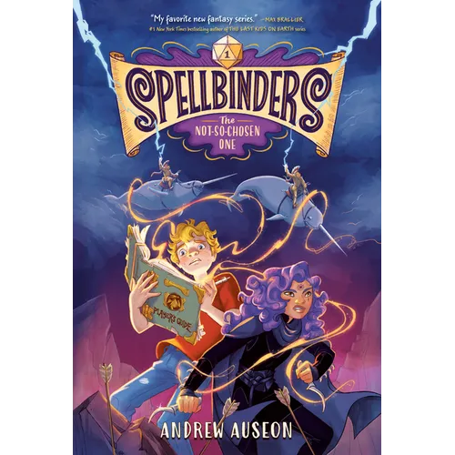Spellbinders: The Not-So-Chosen One - Paperback