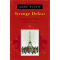Strange Defeat: A Statement of Evidence Written in 1940 - Paperback