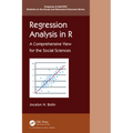 Regression Analysis in R: A Comprehensive View for the Social Sciences - Paperback
