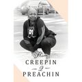 From Creepin 2 Preachin - Paperback