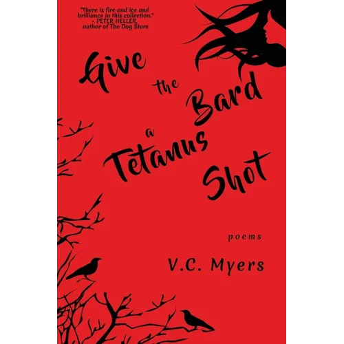 Give the Bard a Tetanus Shot - Paperback