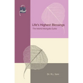 Life's Highest Blessings: The Maha Mangala Sutta - Paperback