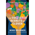 The Collected Regrets of Clover - Paperback