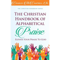 The Christian Handbook of Alphabetical Praise - Paperback