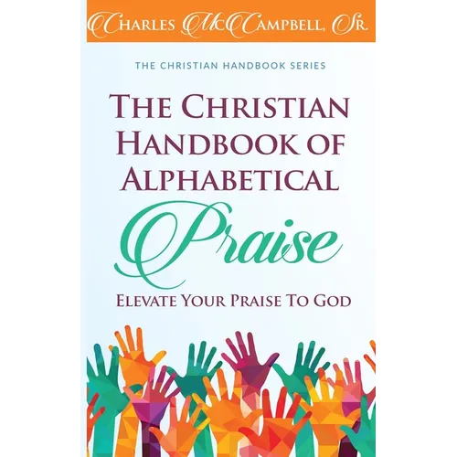 The Christian Handbook of Alphabetical Praise - Paperback
