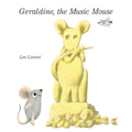 Geraldine, the Music Mouse - Paperback