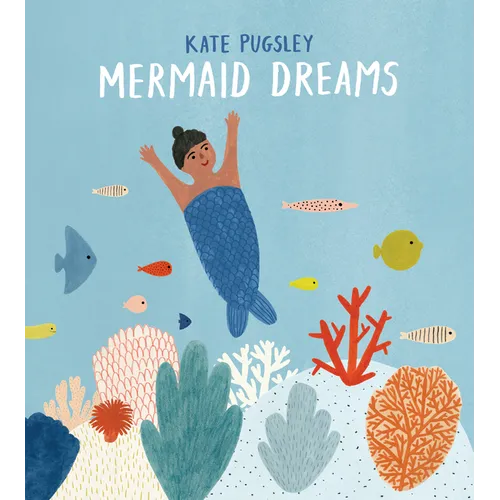 Mermaid Dreams - Hardcover