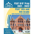 PSAT 8/9 Prep 2021 - 2022: PSAT 8th and 9th Grade with Practice Test Questions [3rd Edition Book] - Paperback