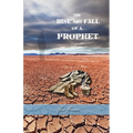 The Rise And Fall Of A Prophet - Paperback