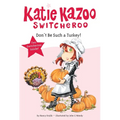 Don't Be Such a Turkey! - Paperback