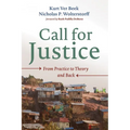 Call for Justice: From Practice to Theory and Back - Hardcover
