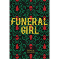 Funeral Girl - Hardcover