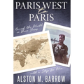 Paris West to Paris: Around the World in Three Years with a Stop for War - Hardcover
