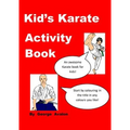Kid's Karate Activity Book - Paperback